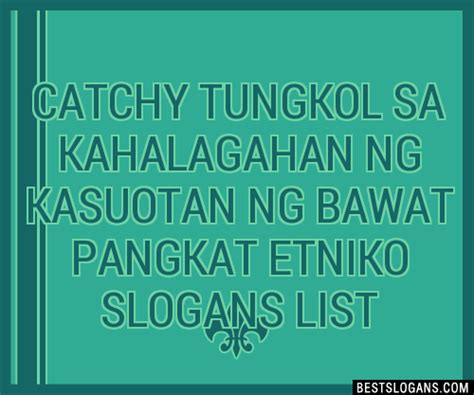 100 Catchy Tungkol Sa Kahalagahan Ng Kasuotan Ng Bawat Pangkat Etniko