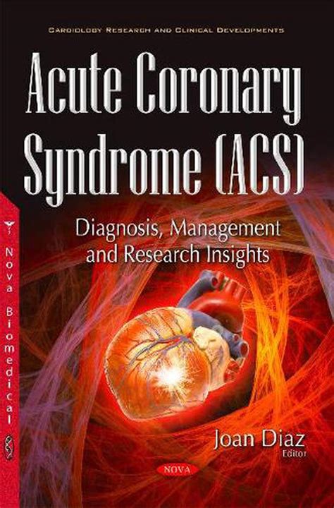 Acute Coronary Syndrome Acs By Joan Diaz Paperback 9781536108033