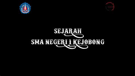 Sejarah Sma Negeri 1 Kejobong Purbalingga Youtube