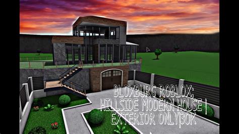 Bloxburg Roblox Hillside Modern Houseexterior30k Youtube