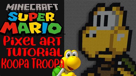 Minecraft Pixel Art Tutorial Koopa Troopa YouTube