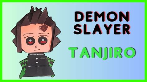 Tanjiro Kamado Demon Slayer Papercraft YouTube