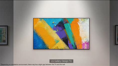 Lg Gallery Design Tv Unveiling The Secret Of The Flush Fit On Your