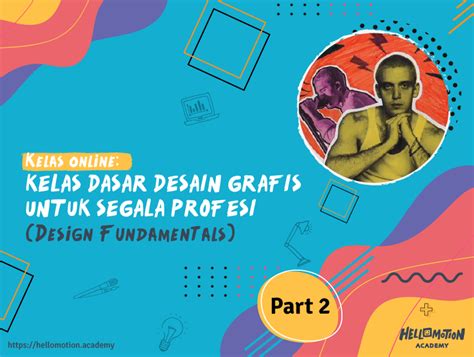 Desain Grafis Adalah Proses Komunikasi Menggunakan Elemen Visual