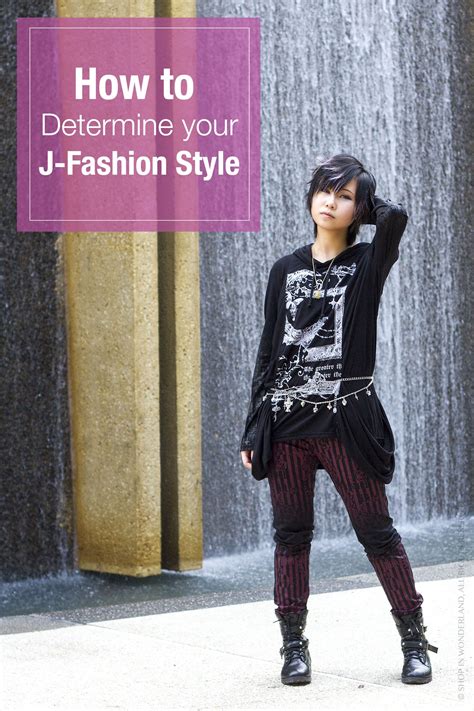 How To Determine Your J Fashion Style Fashion Fashion Souls Style