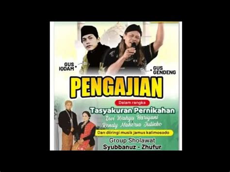 PENGAJIAN GUS GENDENG GUS IQDAM TERBARU 2023 YouTube