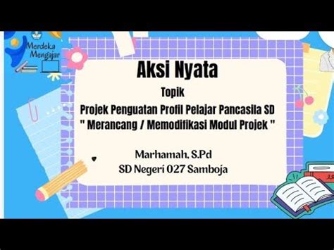 Aksi Nyata Topik Projek Penguatan Profil Pelajar Pancasila Merancang