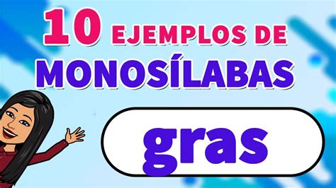 10 Ejemplos De MONOSÍLABOS I Monosílabos YouTube