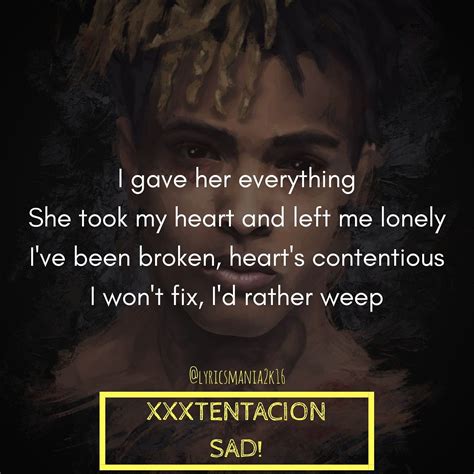 Inspirasi Top Xxxtentacion Song Quotes Yang Cantik