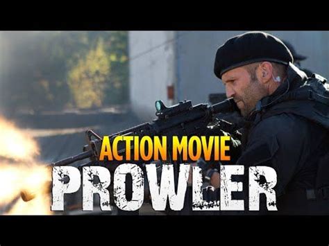 The 25 best action movies to stream right now. Action Movie 2020 - PROWLER - Best Action Movies Full ...