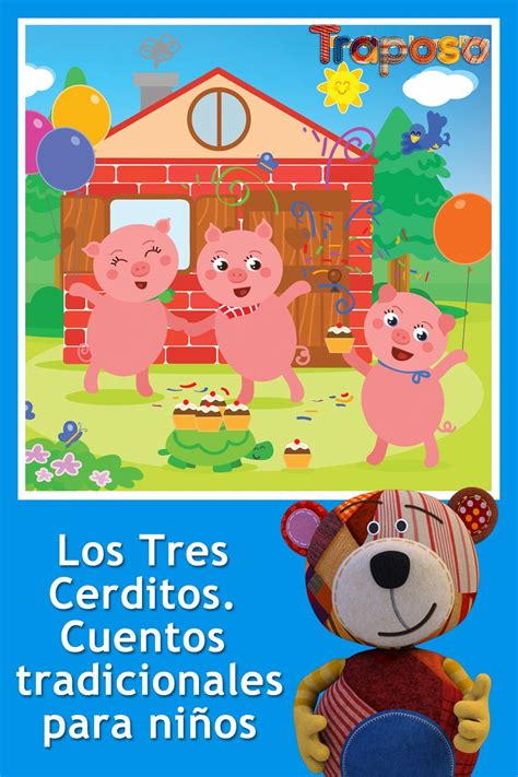 Conoces El Cuento De Los Tres Cerditos El Oso Traposo Te Trae Este