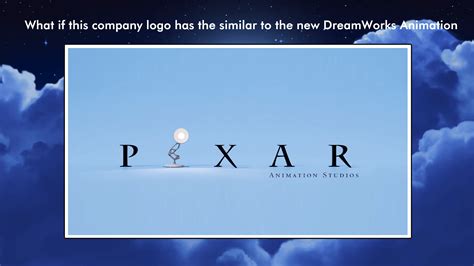 What If Pixar Has The Similar To The 2022 Dreamworks Logo R