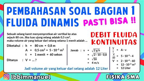 Fluida Dinamis Pembahasan Soal Bagian Debit Fluida Persamaan