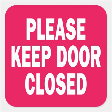 Keep Door Closed Sign Printable