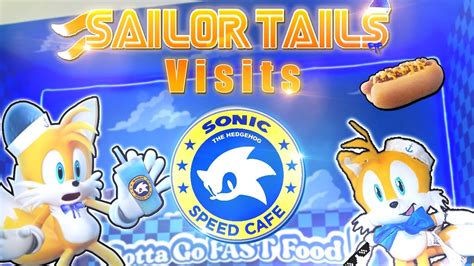 Sailor Tails Visits Sonic Speed Cafe San Diego Vlog Channel