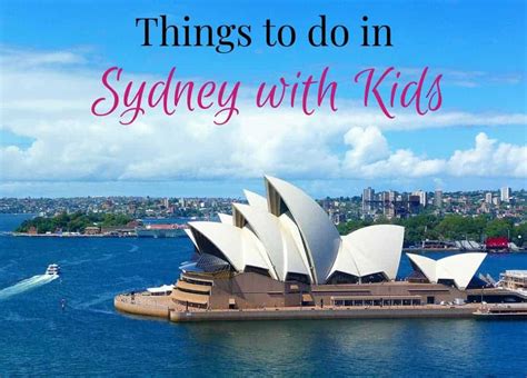 Fun Things To Do In Sydney With Kids