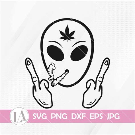 Alien Smoking Weed Svg Alien Svg Weed Svg Alien Smoking Etsy