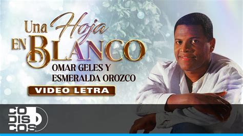 Una Hoja En Blanco Omar Geles