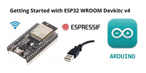 Getting Started With Esp32 Wroom Devkitc V4 On Arduino Ide