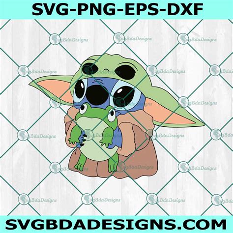 Baby Yoda And Stitch Svg Stitch Svg Baby Yoda Svg Star Wars Svg