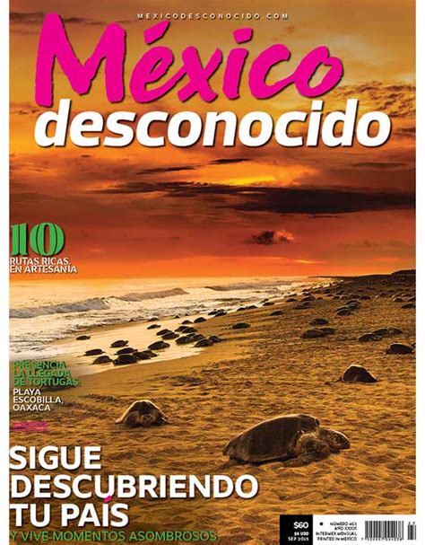 Portadas De La Revista México Desconocido 2015 México Desconocido