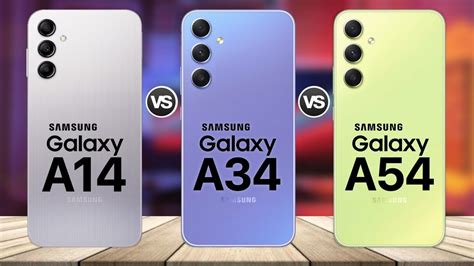 Samsung Galaxy A54 Vs Galaxy A34 Vs Galaxy A14 Launch Youtube