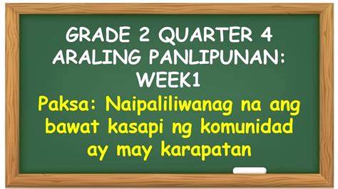 Araling Panlipunan Gr2 Q 4 Week 1 Naipapaliwanag Na Ang Bawat Kasapi