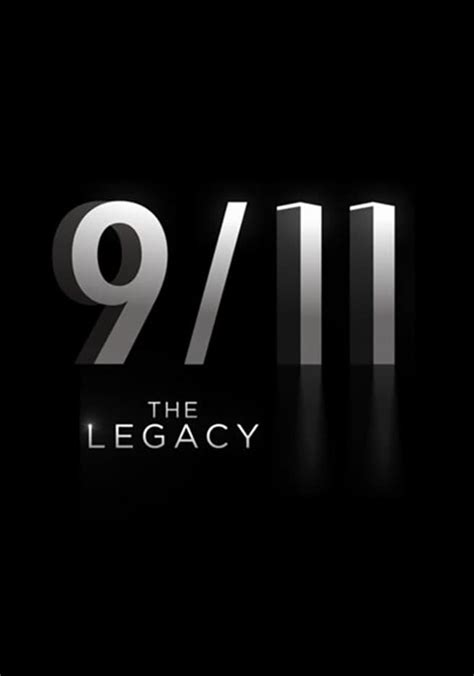 911 The Legacy Streaming Where To Watch Online