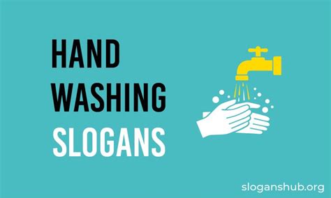 250 Best Hand Washing Slogans Global Hand Washing Slogans