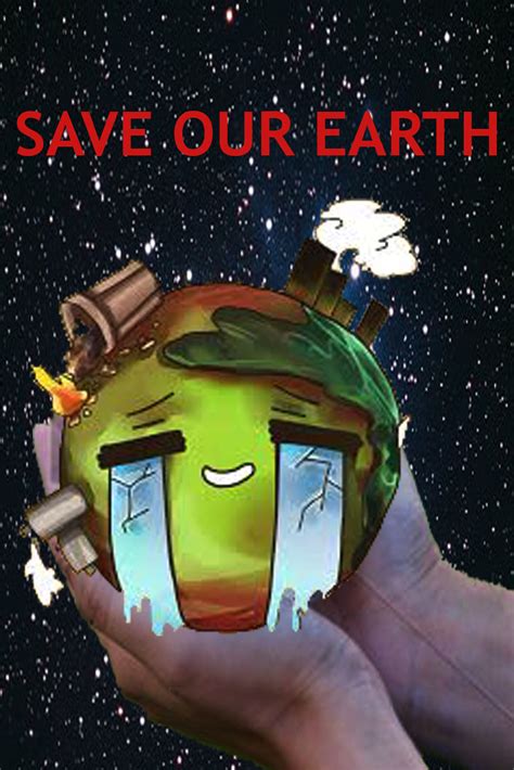 Save Our Earth Poster By Ghina98 On Deviantart