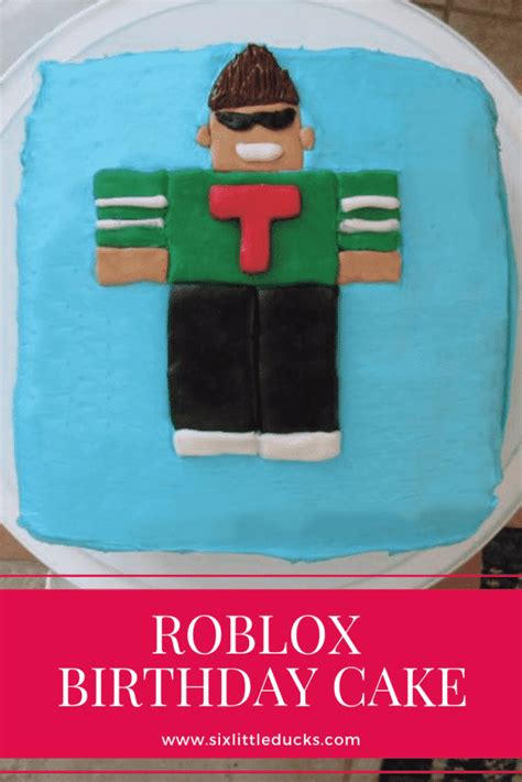 Easy Roblox Birthday Cake Six Little Ducks