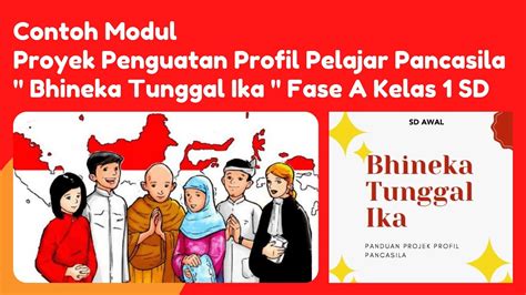 Contoh Modul Proyek Penguatan Profil Pelajar Pancasila Bhineka Tunggal Ika Fase A Kelas 1 SD