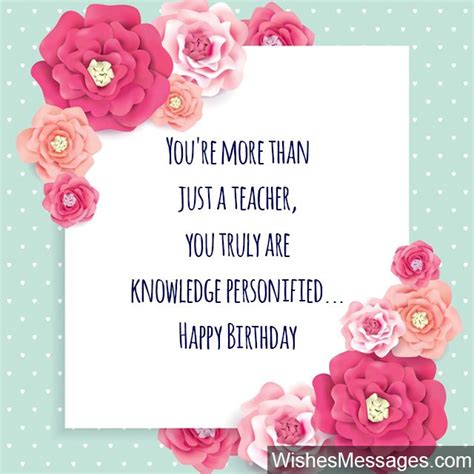 Birthday Wishes For Teachers Quotes And Messages