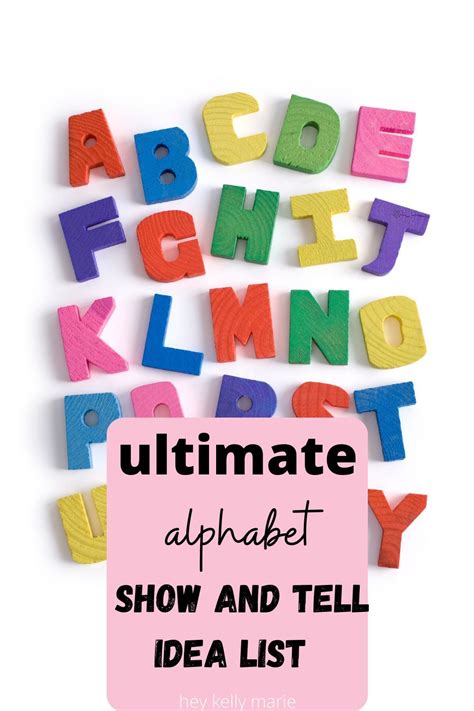 The Ultimate Alphabet Show And Tell Guide Ideas For Every Letter Hey