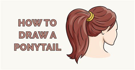 How To Draw Anime Ponytail You Ll Learn How The Artist Develops A