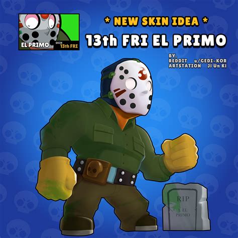 SKIN IDEA 13th FRI El Primo R Brawlstars