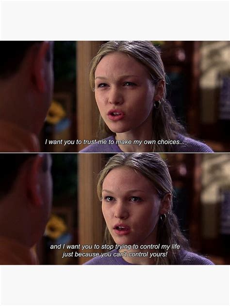 Famous Quotes From 10 Things I Hate About You Janene Joleen