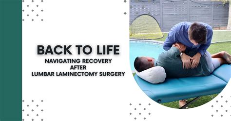 Timeline And Tips After Lumbar Laminectomy Surgery