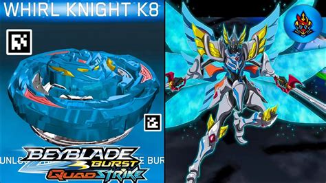 New Whirl Knight K8 Qr Code Beyblade Burst Quad Strike App Youtube