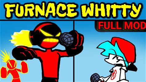 Friday Night Funkin Vs Furnace Whitty Full Week Cutscenes Fnf Mod