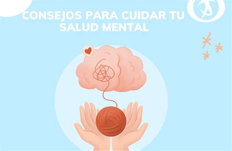 Consejos Para Cuidar Tu Salud Mental Futuro