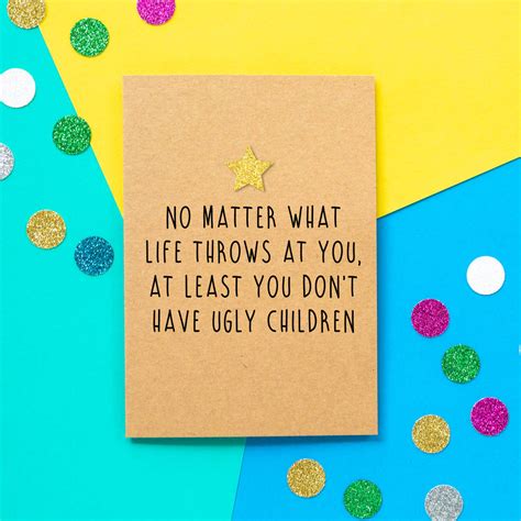 Candy fathers day card ideas. 'no Ugly Children' Funny Father's Day Card By Bettie Confetti | notonthehighstreet.com