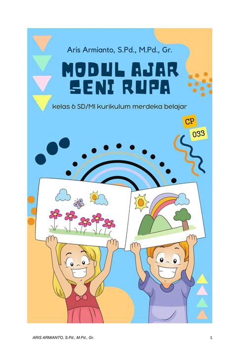 Modul Ajar Seni Rupa Kelas 6 Kurikulum Merdekapdf Free Download