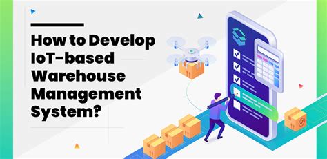 How To Develop Iot Based Warehouse Management System Matellio