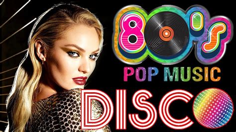 80s Pop Music Disco Golden Disco Greatest Hits 80s Best Disco Songs Of