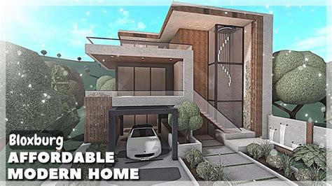 A Modern House Is Shown With The Words Bloxburg Afforable Modern Home