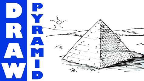 How To Draw A Pyramid Youtube