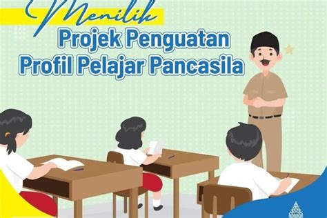 Inilah Tema P Dalam Kurikulum Merdeka Lengkap Contoh Projek Penguatan Profil Pelajar Pancasila