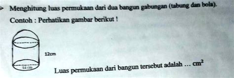 Solved Tolong Jawab Ya Kakak Soal Nya Besok Mau Di Kumpul Menghitung