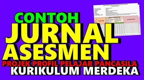 CONTOH JURNAL DOKUMENTASI KEGIATAN PENGUATAN PROJEK PROFIL PELAJAR PANCASILA KURIKULUM MERDEKA